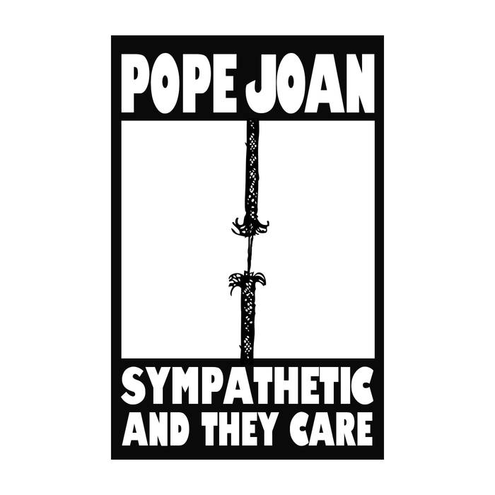 Pope Joan | Sympathetic and They Care